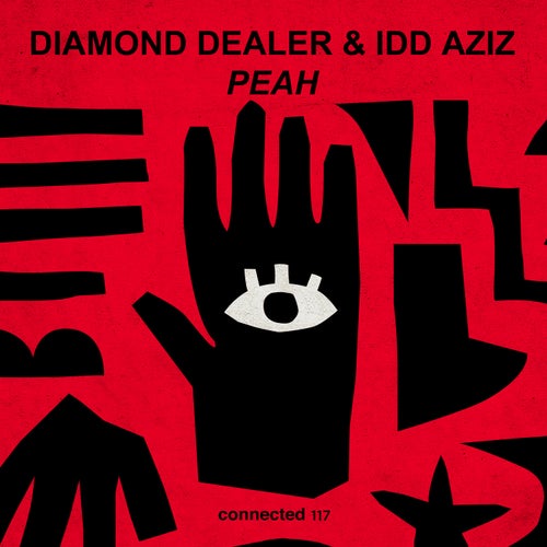 Diamond Dealer, Idd Aziz - Peah [CONNECTED117]